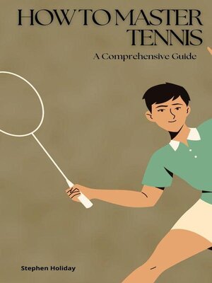 cover image of How to Master Tennis